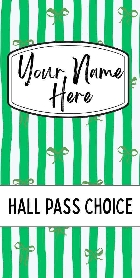 Bows and Stripe Hallpass - Green