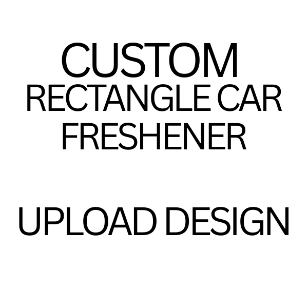 Custom Rectangle Hanging Car Freshener